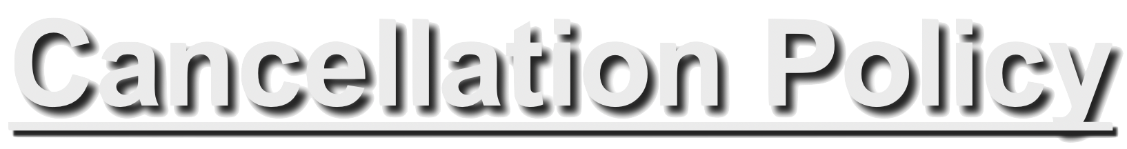Cancellation Policy